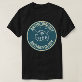 Sociale Antropologie, Antropologie Student T-SHI T-shirt