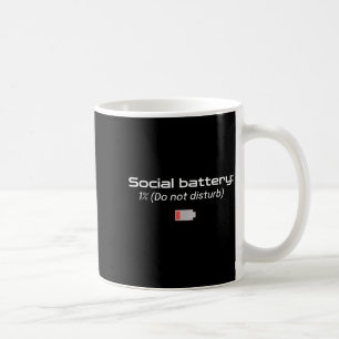 Sociale Batterij: 1% (niet storen) Koffiemok