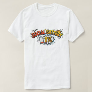 Sociale Batterij 1 Procent Grappige Introvert Comi T-shirt