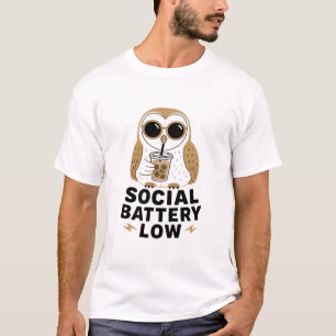 Sociale Batterij Lage Uil T-shirt