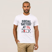 Sociale Batterij Leeg tot 1% T-shirt (Voorkant volledig)