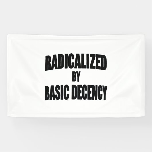 Sociale democratie geradicaliseerd door fatsoen spandoek (Horizontaal)
