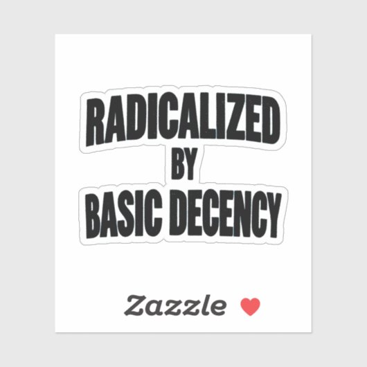 Sociale democratie geradicaliseerd door fatsoen sticker (Vel)