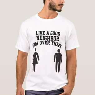 SOCIALE DISTANCTIE GOEDE NEIGHBOR T-SHIRTS