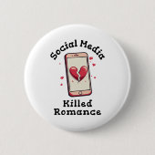 Sociale media doden Romance Ronde Button 5,7 Cm (Voorkant)
