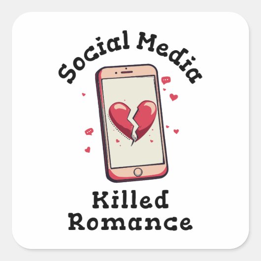 Sociale media doden Romance Vierkante Sticker (Voorkant)