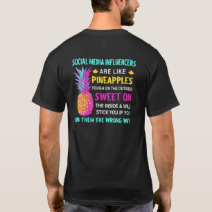 Sociale media-influencers zijn net als anananassen t-shirt
