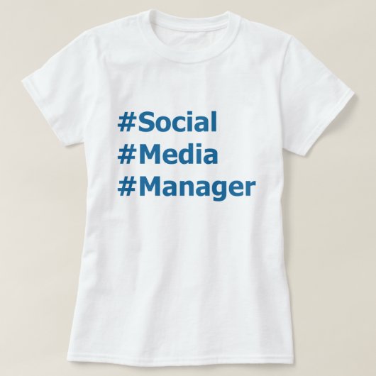 Sociale media Manager-hashtags T-shirt (Design voorkant)
