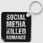 Sociale media vermoordde romantiek sleutelhanger (Achterkant)