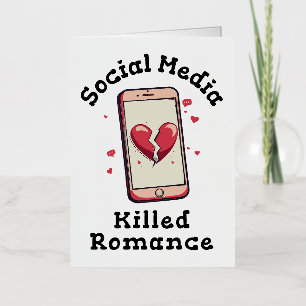Sociale media verwoestten romantiek folie wenskaart