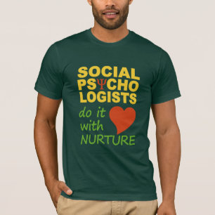 Sociale psychologen T-shirt