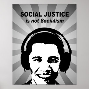 Sociale rechtvaardigheid is geen socialisme poster