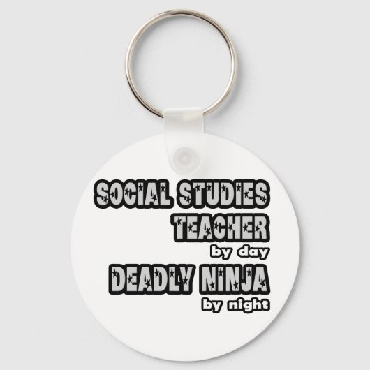 Sociale studies Leraar ...Dodelijk Ninja Sleutelhanger (Voorkant)