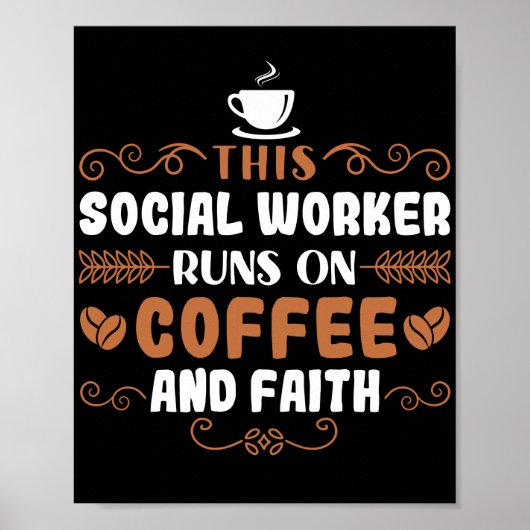 Sociale werker Deze sociale werker werkt op koffie Poster (Voorkant)