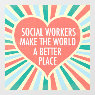 Sociale werker Inspirerend Citaat Cute Social Work Raamsticker