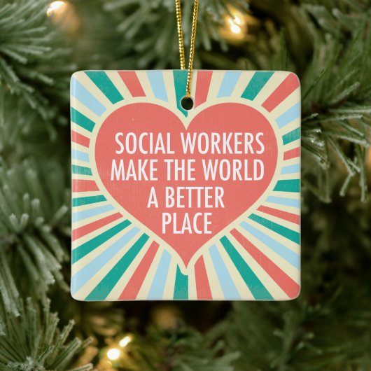 Sociale werker Inspirerend Quote Heart Prachtig Keramisch Ornament (Boom)