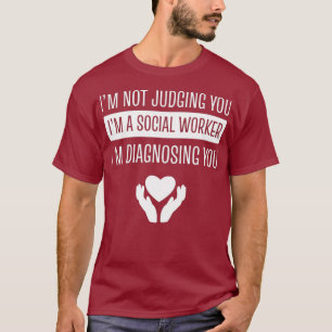 Sociale werker voor mannen... Ik ben je niet aan h T-shirt