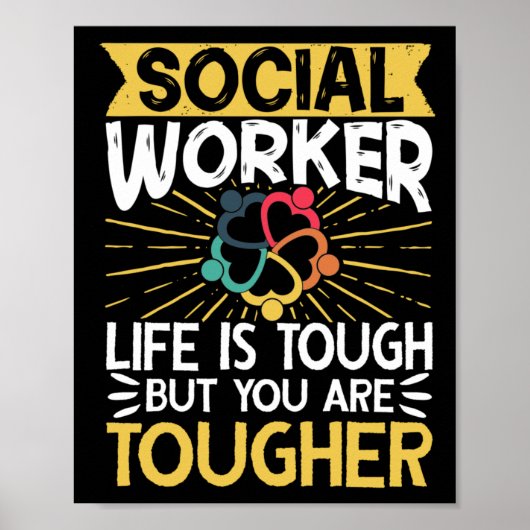 Sociale werkerHet leven is zwaar, maar jij Poster (Voorkant)