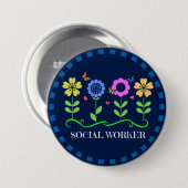 Sociale werkers, bloemen en botervliegen ronde button 7,6 cm (Voorkant /achterkant)