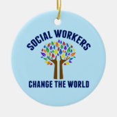 Sociale werkers veranderen de wereld keramisch ornament (Voorkant)
