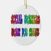 Sociale werkers werken voor verandering keramisch ornament (Rechts)