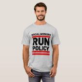 Sociale werknemers voeren beleid t-shirt (Voorkant volledig)