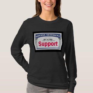 Sociale zekerheid T-Shirt