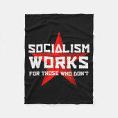 Socialism Works For Those Who Don'  Fleece Deken (Voorkant)