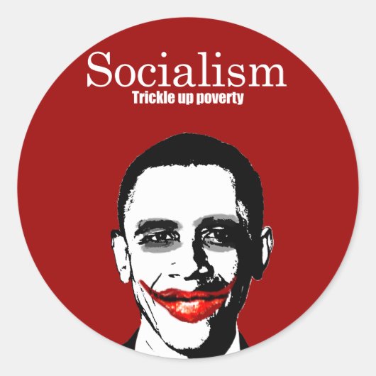 SOCIALISME - ARMOEDE OPDRINGEN RONDE STICKER (Voorkant)