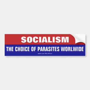 Socialisme De keuze van parasieten wereldwijd Bumpersticker
