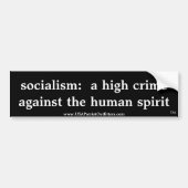 socialisme : een hoge misdaad , bv1 bumpersticker (Voorkant)