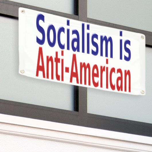 Socialisme is anti-Amerikaans Spandoek (Buitenkant Gebouw)