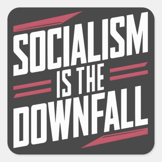 Socialisme is de ondergang en kapitalisme is macht vierkante sticker (Voorkant)