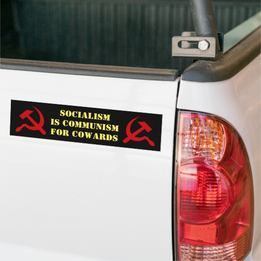 socialisme is een communisme met lafheid bumpersticker (Op Truck)
