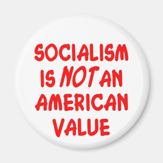 Socialisme is geen Amerikaanse waarde Magneet (Voorkant)
