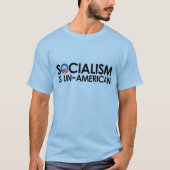 Socialisme is niet-Amerikaans T-shirt (Voorkant)