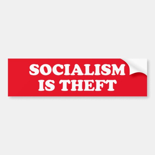 Socialisme is Theft Bumpersticker (Voorkant)