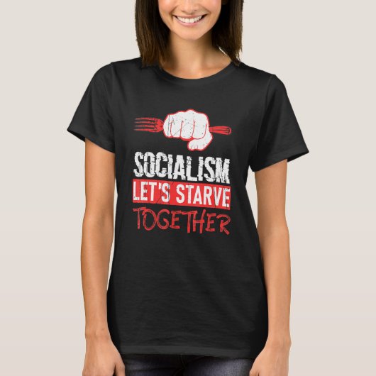 Socialisme laat ons samen opkomen voor antisociali t-shirt (Voorkant)