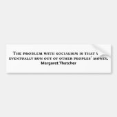 Socialisme Margaret Thatcher Quote Bumpersticker (Voorkant)