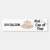 SOCIALISME, niet mijn beker van Tea! Bumpersticker (Voorkant)