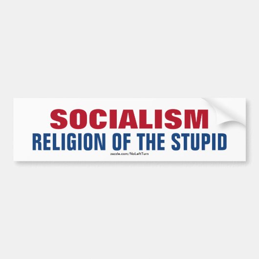 Socialisme Religie van de stommer Bumpersticker (Voorkant)