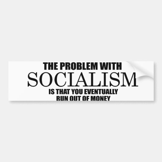 Socialisme - Rust op geld Bumpersticker (Voorkant)