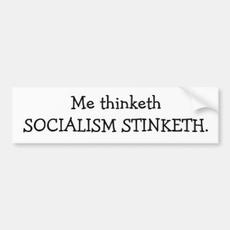SOCIALISME STINKETH BUMPERSTICKER