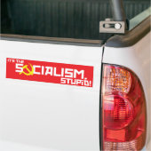 Socialisme Stupid - rood Bumpersticker (Op Truck)