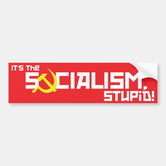 Socialisme Stupid - rood Bumpersticker (Voorkant)