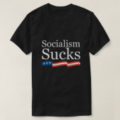 Socialisme Sucks T-shirt (Design voorkant)
