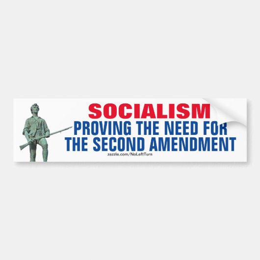 Socialisme ter staving van de noodzaak van het twe bumpersticker (Voorkant)