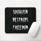 SOCIALISME VERNIETIGING VRIJHEID - Muismat (Met muis)