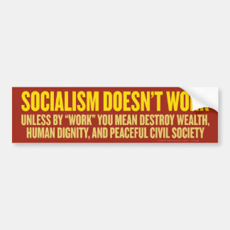 Socialisme werkt geen Bumpersticker