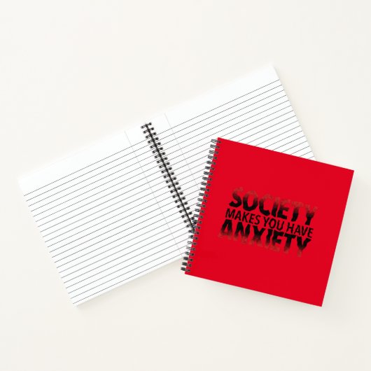 Society Makes You Have Anxiety Spiral Notebook Notitieboek (Binnen)